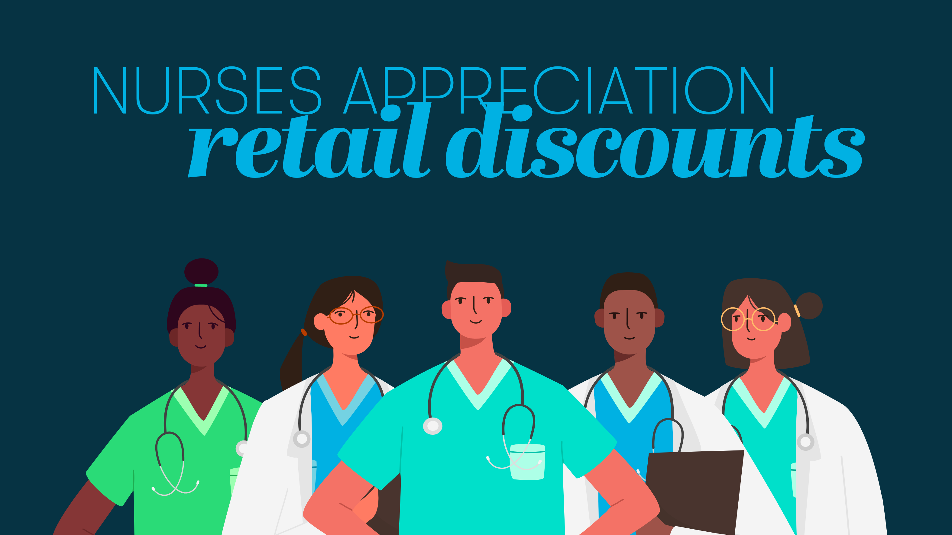 2024 Nurses Appreciation Retail Discounts Guide